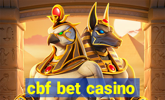 cbf bet casino